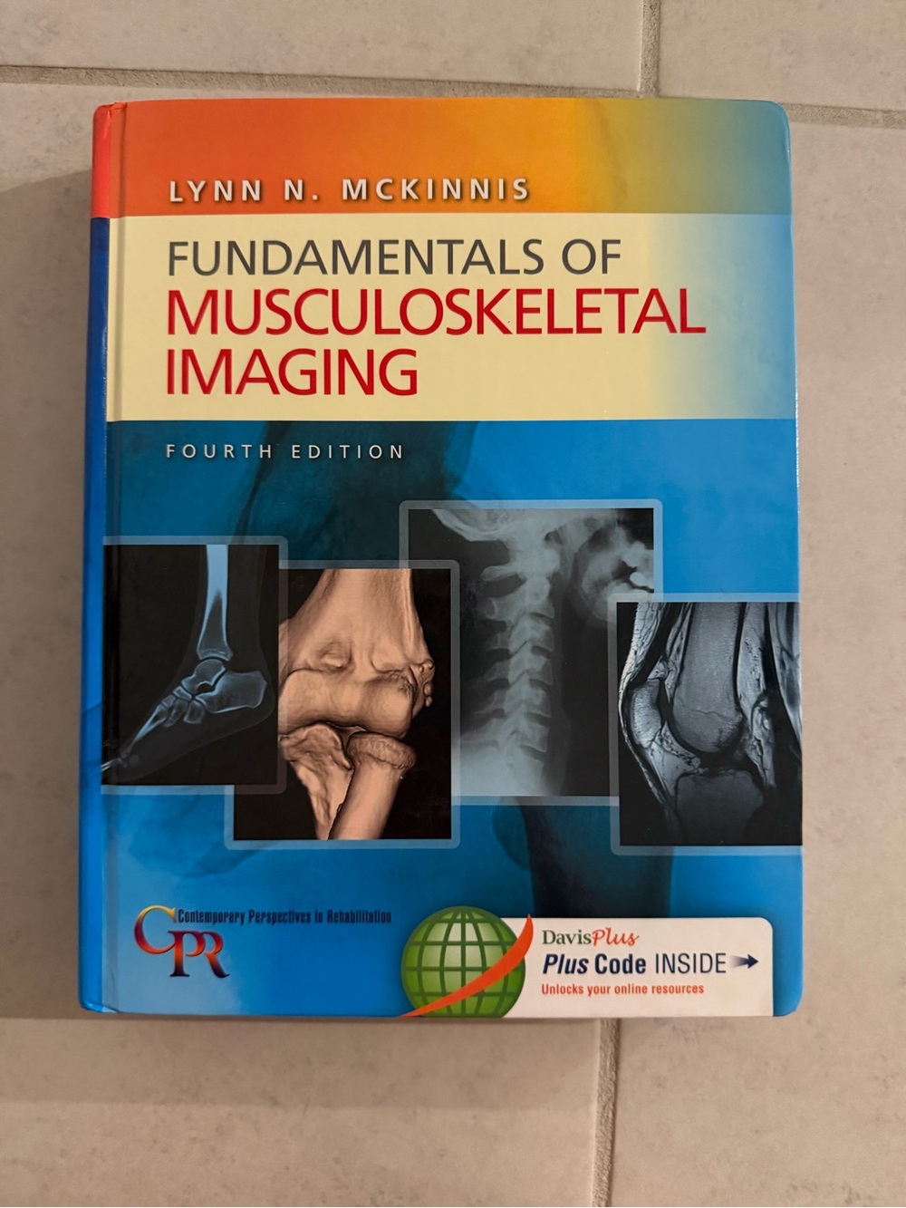 Fundamentals of Musculoskeletal Imaging 4th edition by McKinnis